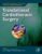 Translational Cardiothoracic Surgery (Handbook for Designing and Conducting Clinical and Translational Research)