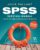 SPSS Survival Manual: A Step by Step Guide to Data Analysis Using IBM SPSS ISBN-13: 9780335249497