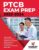 PTCB Exam Prep 2023-2024: Study Guide with 270 Practice Questions and Answer Explanations for the Pharmacy Technician Certification Board Test ISBN-13: 9781951652715