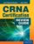 CRNA Certification Exam Review ISBN-13: 9781449670481
