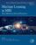Machine Learning in MRI: From Methods to Clinical Translation (Volume 13) (Advances in Magnetic Resonance Technology and Applications, Volume 13)
