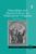 Masculinity and Marian Efficacy in Shakespeares England (Women and Gender in the Early Modern World) ISBN-13: 9781138268111