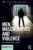 Men, Masculinities and Violence (Routledge Studies in Crime and Society) ISBN-13: 9781138040274