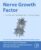 NERVE GROWTH FACTOR: From Neuron Development to Neurology (Molecular Mediators in Health and Disease: How Cells Communicate)