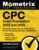 CPC Exam Preparation 2023 and 2024 – Medical Coding Secrets Study Guide for the Professional Coder Certification, Full-Length Practice Test, Detailed Answer Explanations: [3rd Edition] ISBN-13: 9781516723881