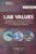 Lab Values: Everything You Need to Know about Laboratory Medicine and its Importance in the Diagnosis of Diseases: Second Edition ISBN-13: 9781734741308
