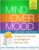 Mind Over Mood: Change How You Feel by Changing the Way You Think ISBN-13: 9781462520428