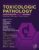 Haschek and Rousseaux’s Handbook of Toxicologic Pathology Volume 5: Toxicologic Pathology of Organ Systems: Toxicologic Pathology of Organ Systems