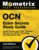 OCN Exam Secrets Study Guide – Exam Review and OCN Practice Test for the ONCC Oncology Certified Nurse Test: [2nd Edition] (Mometrix Test Preparation) ISBN-13: 9781516734863