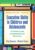 Executive Skills in Children and Adolescents: A Practical Guide to Assessment and Intervention (The Guilford Practical Intervention in the Schools Series) ISBN-13: 9781462548217