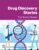 Drug Discovery Stories: From Bench to Bedside