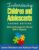 Interviewing Children and Adolescents: Skills and Strategies for Effective DSM-5® Diagnosis ISBN-13: 9781462533794