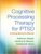 Cognitive Processing Therapy for PTSD: A Comprehensive Manual ISBN-13: 9781462528646