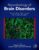 Neurobiology of Brain Disorders: Biological Basis of Neurological and Psychiatric Disorders