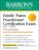 Family Nurse Practitioner Certification Exam Premium: 4 Practice Tests + Comprehensive Review + Online Practice (Barrons Test Prep) ISBN-13: 9781438011561