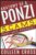 Anatomy of a Ponzi: Scams Past and Present Paperback – January 1, 2014 9780987883537