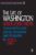 The Life of Washington (American History Through Literature) 9781563246999