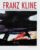 Franz Kline Hardcover – February 1, 1994 9781558597709