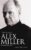 The Novels of Alex Miller: An introduction Hardcover – March 31, 2021 9780367719852
