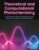 Theoretical and Computational Photochemistry: Fundamentals, Methods, Applications and Synergy with Experimental Approaches
