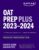 OAT Prep Plus 2023-2024: 2 Practice Tests + Proven Strategies + Online (Kaplan Test Prep) 9781506276809