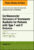 Cardiovascular Outcomes of Treatments available for Patients with Type 1 and 2 Diabetes, An Issue of Endocrinology and Metabolism Clinics of North … (The Clinics: Internal Medicine, Volume 47-1)