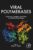 Viral Polymerases: Structures, Functions and Roles as Antiviral Drug Targets