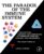 The Paradox of the Immune System: Protection, Chronic Inflammation, Autoimmune Disease, Cancer, and Pandemics (Developments in Immunology)