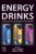 Energy Drinks: Composition, Consumption, and Cautions
