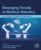 Emerging Trends in Medical Robotics: Technologies, Innovations and Applications (Medical Robots and Devices: New Developments and Advances)
