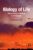 Biology of Life: Biochemistry, Physiology and Philosophy