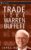 Trade Like Warren Buffett Hardcover – February 11, 2005 9780471655848