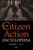 The Citizen Action Encyclopedia First Edition 9781573562911