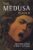 The Medusa Reader (Culture Work) 1st Edition 9780415900997