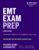EMT Exam Prep, Sixth Edition: Focused Prep for the NREMT Cognitive Exam (Kaplan Test Prep) Sixth Edition 9781506284675