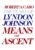 Means of Ascent: The Years of Lyndon Johnson II Hardcover – Deckle Edge, March 7, 1990 9780394528359