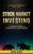 Stock Market Investing: Start Investing Today and Secure Your Financial Future (A Complete and Ultimate Crash Course on Stock Markets) Paperback – April 7, 2021 9781990084836
