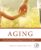 Aging: From Fundamental Biology to Societal Impact