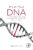 It’s in Your DNA: From Discovery to Structure, Function and Role in Evolution, Cancer and Aging