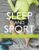 Sleep and Sport: Physical Performance, Mental Performance, Injury Prevention, and Competitive Advantage for Athletes, Coaches, and Trainers