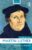 Martin Luther (Routledge Historical Biographies) 2nd Edition 9780415734073