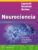 LIR. Neurociencia (Lippincott Illustrated Reviews Series) (Spanish Edition)
