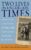 Two Lives in Uncertain Times: Facing the Challenges of the 20th Century as Scholars and Citizens (Studies in German History, 4) Hardcover – October 1, 2006 9781845451387