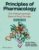 Principles of Pharmacology: The Pathophysiologic Basis of Drug Therapy