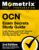 OCN Exam Secrets Study Guide – Exam Review and OCN Practice Test for the ONCC Oncology Certified Nurse Test: [2nd Edition] (Mometrix Test Preparation) 2nd Edition 9781516734863