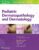 Pediatric Dermatopathology and Dermatology