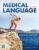 Medical Language: Immerse Yourself 6th Edition 9780138052997