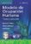 Kielhofner. Modelo de ocupación humana: Teoría y aplicación (Spanish Edition)
