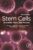 Stem Cells: Scientific Facts and Fiction