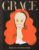 Grace: Thirty Years of Fashion at Vogue Paperback – Illustrated, October 1, 2018 9780714876795